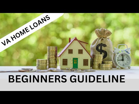 Beginners Guide to VA Home Loans 2023: Benefits, Process, and Tips for Veterans