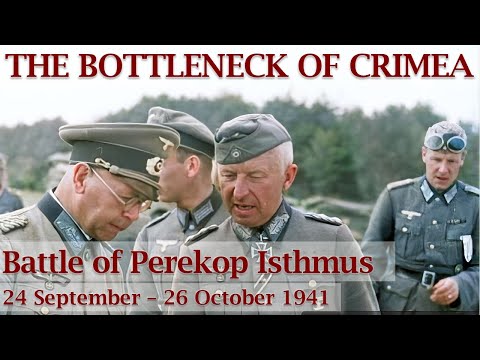 The Bottleneck of Crimea – Battle of Perekop Isthmus, 1941