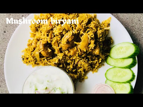 Mushroom Biryani | ಅದ್ಭುತ ರುಚಿಯಲ್ಲಿ ಸುಲುಭವಾಗಿ ಮಾಡಿ ಸೂಪರ್ ಆಗಿರುತ್ತೆ #mushroombiryani