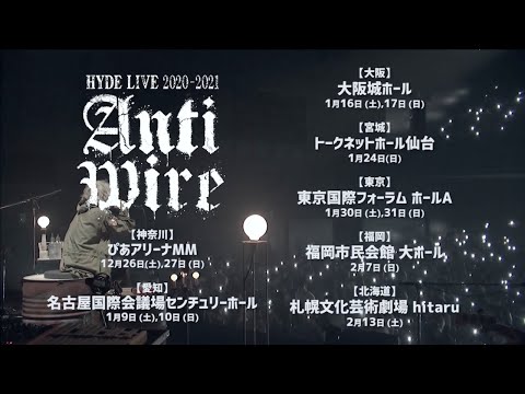 HYDE LIVE 2020-2021 ANTI WIRE SPOT