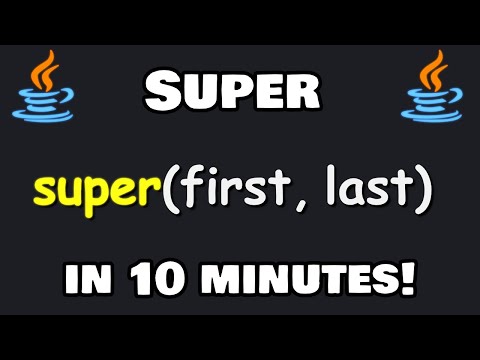 Learn the SUPER keyword in 10 minutes! 🔝