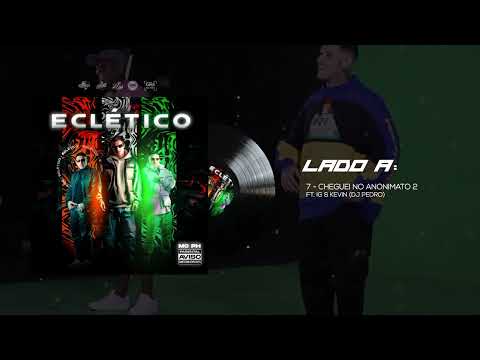 07. MC PH feat. MC IG & MC Kevin - Cheguei No Anonimato 2 (DJ Pedro)