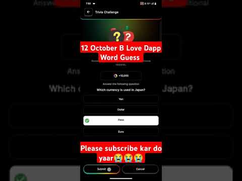 12 October B Love Dapp Word Guess ! B love dapp new update today !