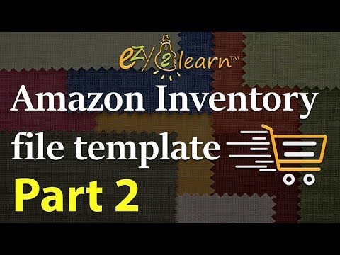 How to list products with Amazon Inventory Loader Template Flat File Tutorial Part 2 by ezy2learn