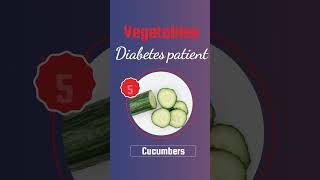 Smart Food Choices: Vegetables for Diabetic Patients | Diabetes Diet Tips