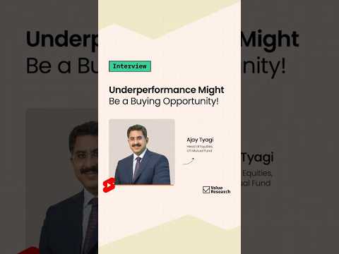 Ajay Tyagi's Advice: Don't Ignore Funds That Underperform – Here's Why! | Value Research