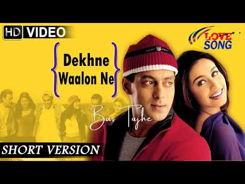 Dekhne Waalon Ne Lyrics Video💕💞💓💗LOVE SONG💖💘💘