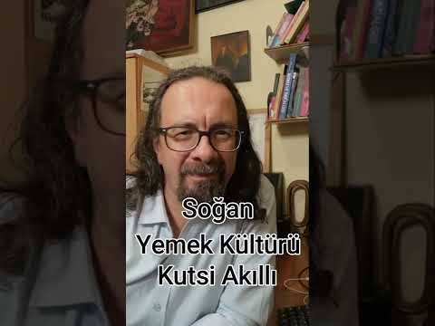 Soğan - Yemek Kültürü - Kısalar/Shorts - Kutsi Akıllı