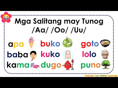 Matutong Bumasall Mga Salitang /Aa//Oo//Uu/ ll Teacher Ana