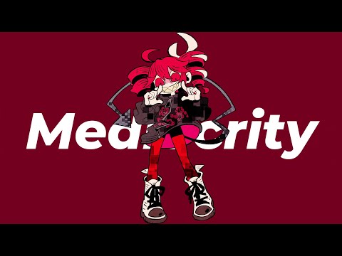 Mediocrity - 重音テト