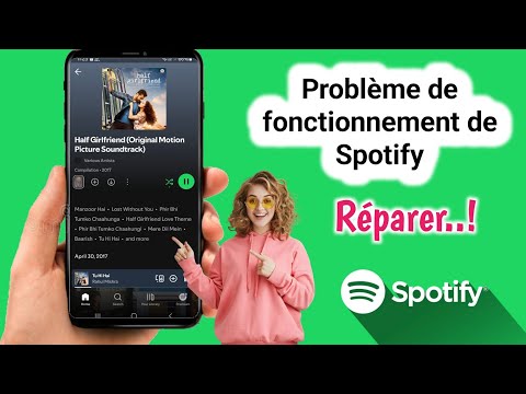 Comment réparer l'application Spotify qui ne fonctionne pas et résoudre les problèmes de connexion