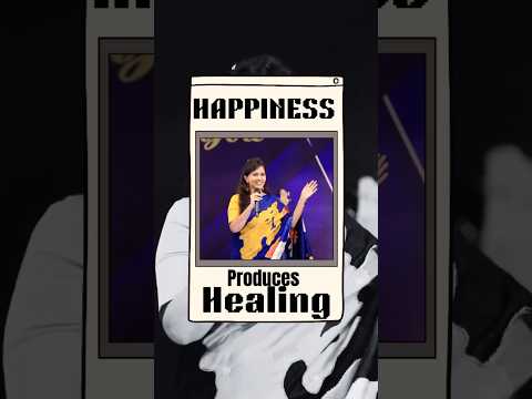 Happiness produces Healing!