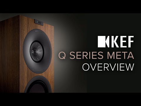 KEF Q Meta Speaker Series Overview: NEW Models, NEW Tech including MAT + NEW Q Concerto Meta Speaker