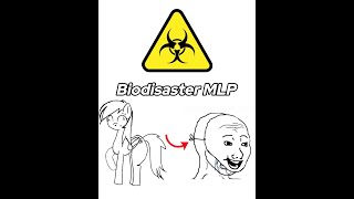 I Created MY OWN MLP Infection AU and It's a MESS! / MLP Biodisaster