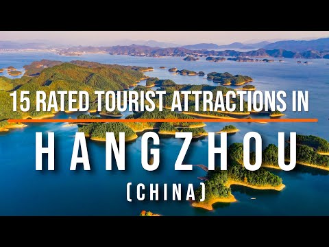 15 Top Rated Tourist Attractions in Hangzhou, China | Travel Video | Travel Guide | SKY Travel