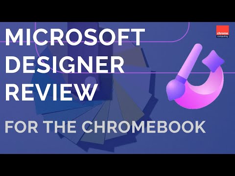 Microsoft Designer Review for the Chromebook - Graphic design software for ChromeOS