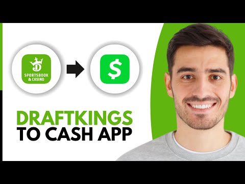 How to Withdraw Money From DraftKings to Cash App - Step by Step