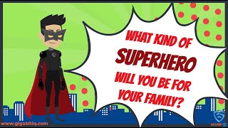 What Superhero Would You Be for Your Family? Discover Gigabit IQ's Ultimate Internet Protection!