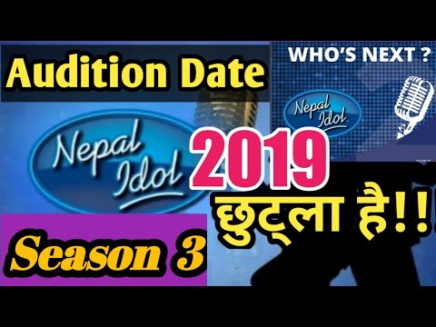 नेपाल आइडल सिजन 3 सुरु Nepal idol season 3 Audition judge host