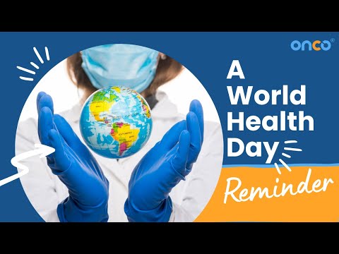 World Health Day - Warm wishes from Team Onco