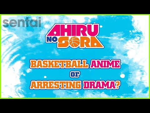 Ahiru No Sora: Basketball Anime or Arresting Drama?