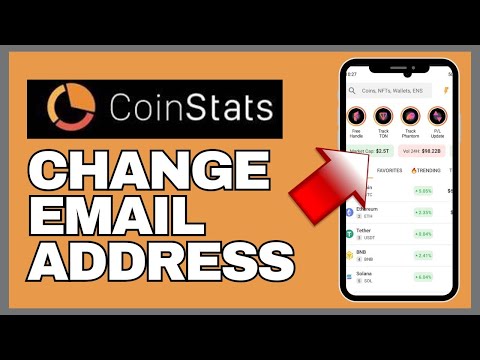 How to Change Email Address on CoinStats App 2024?