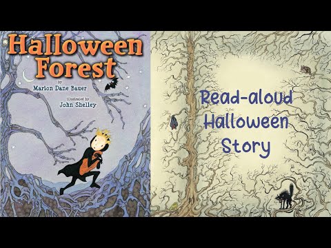 HALLOWEEN FOREST by Marion Dane Bauer | Halloween Story