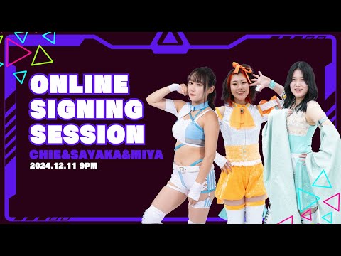 【Chie&Sayaka&Miya】Online Signing Stream 24.12.11