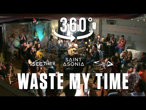 Waste My Time (Saint Asonia) by Adam Gontier in 360/VR