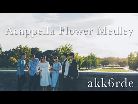 Acappella Flower Medley