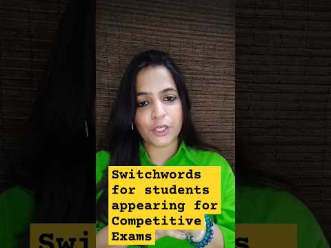 Switchwords For students appearing for 👩‍🎓🧑‍🎓 #competitiveexams #students #studentmotivation