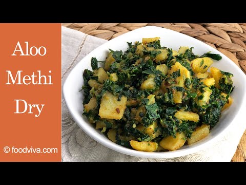 Aloo Methi Dry - Simple Aloo Methi Sabji Recipe for Dinner