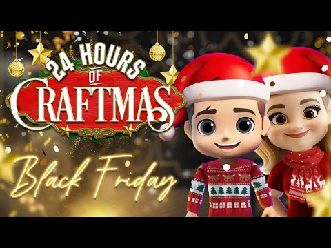 BLACK FRIDAY DOORBUSTERS ALL DAY! 😱 24 HOURS OF CRAFTMAS PT. 2!