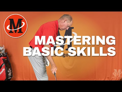 Mastering Basic Skills // Malaska Golf