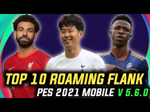 Top 10 Best Roaming Flank Players Pes 2021 Mobile V 5.6.0