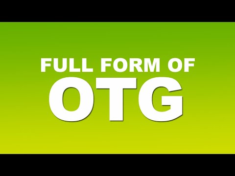 Full Form of OTG | What is OTG Full Form | OTG Abbreviation