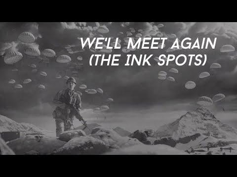 Fallout Music Video || We'll Meet Again (The Ink Spots)