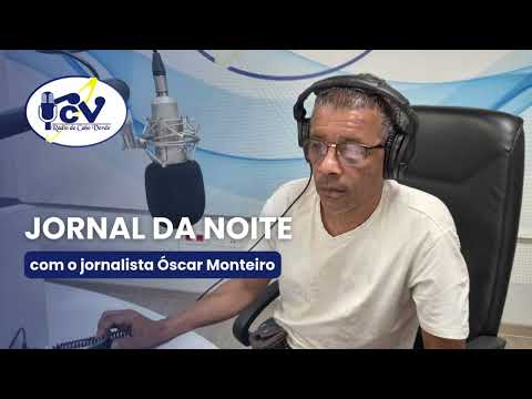 Jornal da Noite RCV com o jornalista Óscar Monteiro  - 9 de Janeiro de 2025