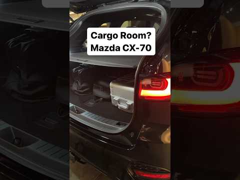 Cargo Room? Mazda CX-70