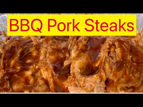 BBQ Pork Steaks | Baked BBQ | Soul Food