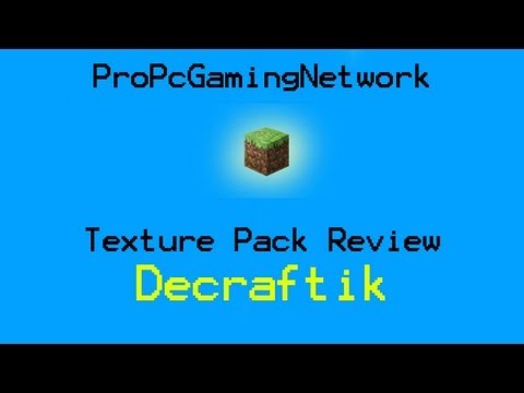 Minecraft Texture pack Review part 02 - Decraftik by degraph