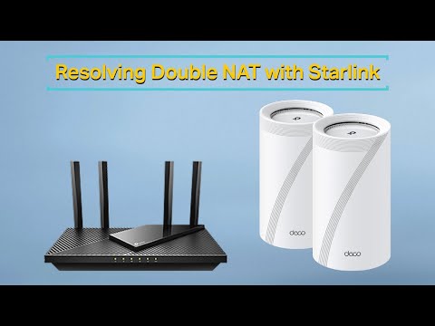 How to Resolve Double NAT using Starlink