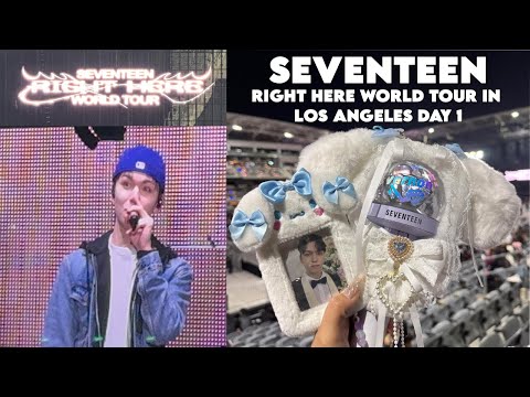 SEVENTEEN RIGHT HERE WORLD TOUR IN LA DAY 1: OPENING MENTS, SKITS, UNIT STAGES