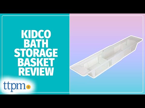 Bath Storage Basket from KidCo Review!