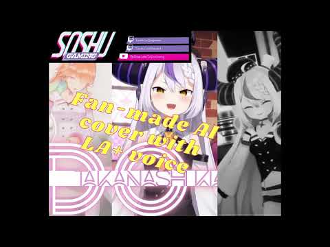 AI cover LA+ darkness - DO U eng(full AI Cover)