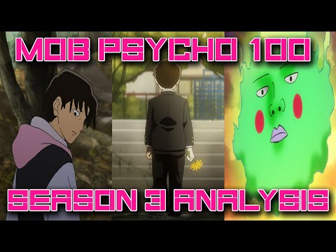 A Thematically Perfect Finale : MP100 Season 3 Analysis