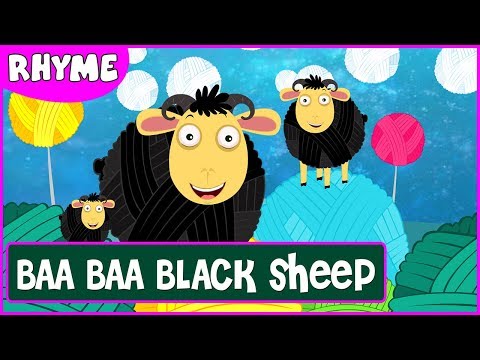 BA BA BLACK SHEEP HAVE YOU ANY WOOL