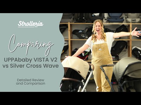 UPPAbaby VISTA V2 vs Silver Cross Wave Stroller Comparison