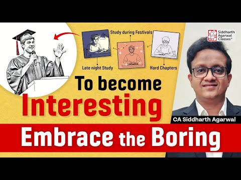 Embrace the Boring | CA Siddharth Agarwal