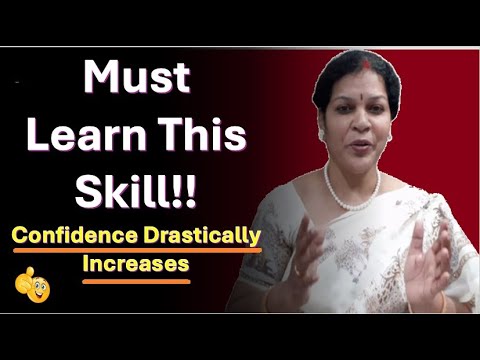 Must Learn This Skill !! - Confidence Drastically Increases